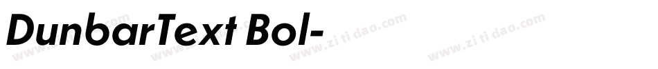 DunbarText Bol字体转换